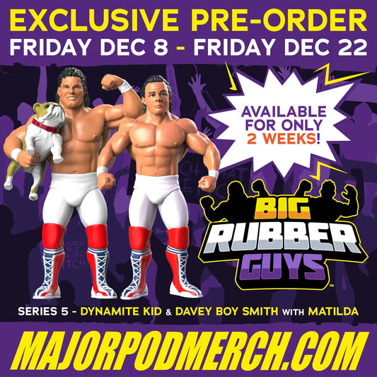 2024 Major Wrestling Figure Podcast Big Rubber Guys Series 5 Dynamite Kid
