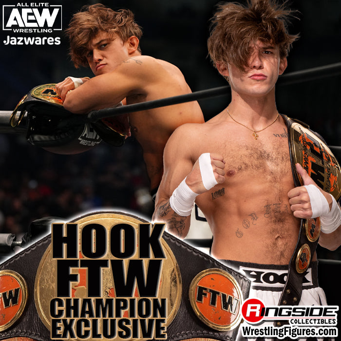 2023 AEW Jazwares Unrivaled Collection Ringside Exclusive #124 "FTW Champion" Hook
