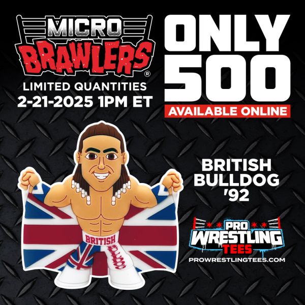 2025 Pro Wrestling Tees Limited Edition Micro Brawler British Bulldog '92