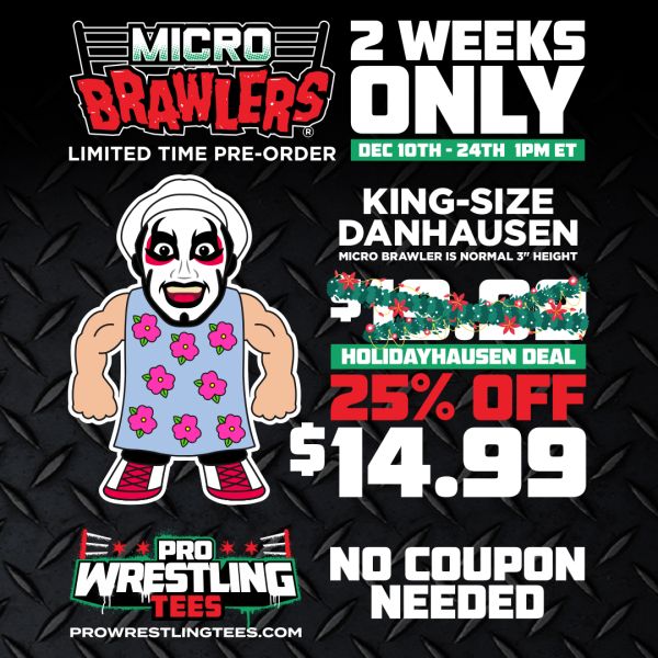2026 Pro Wrestling Tees Micro Brawlers Limited Edition King-Size Danhausen