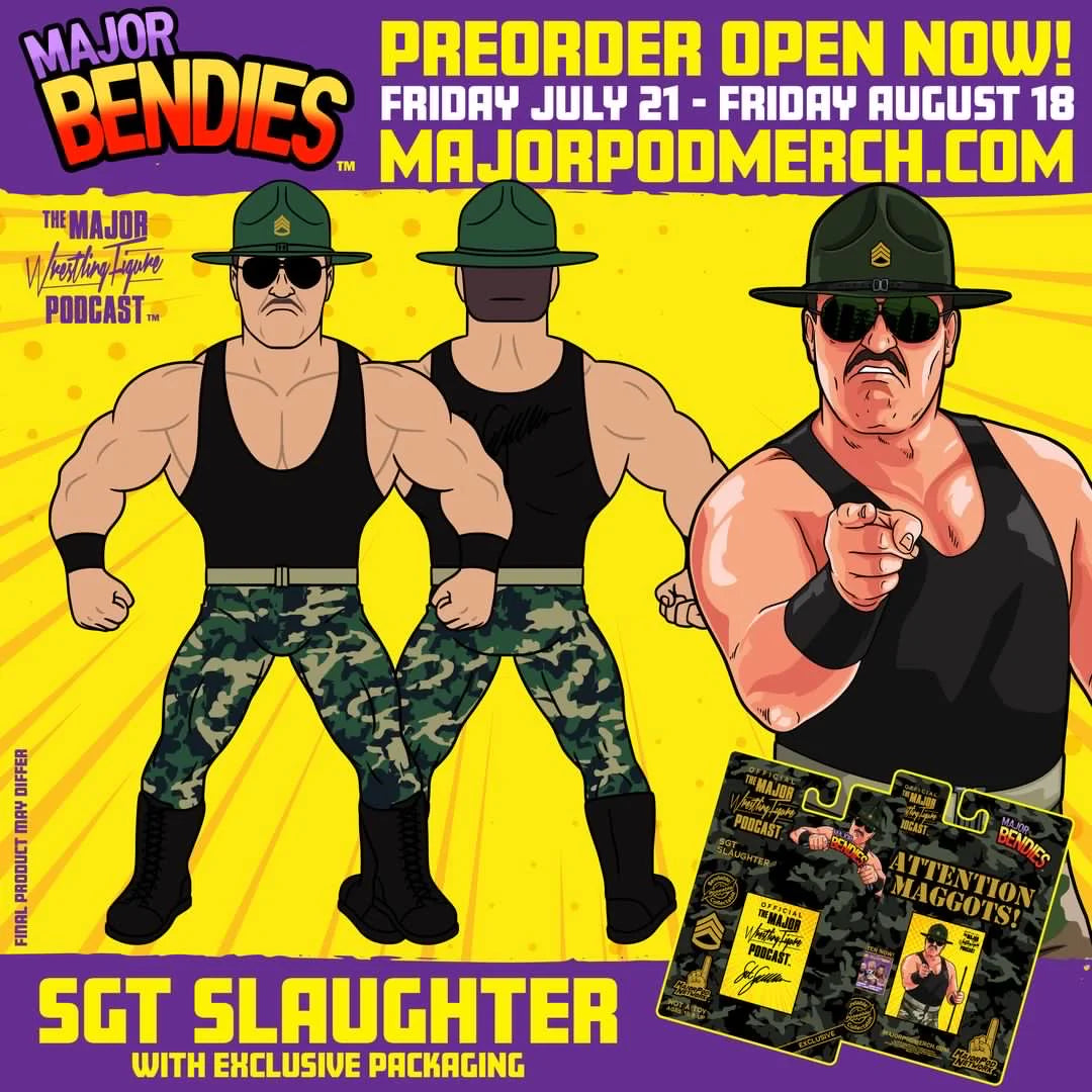 2023 Major Wrestling Figure Podcast Major Bendies Sgt. Slaughter