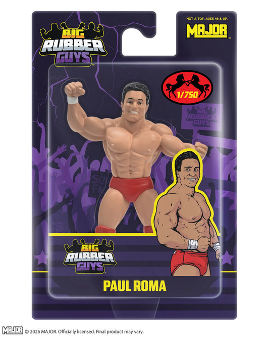MAJOR Big Rubber Guys Paul Roma