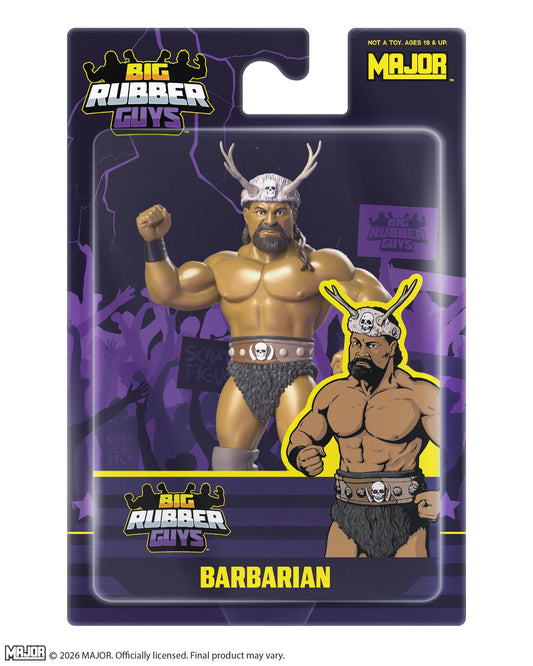2027 MAJOR Big Rubber Guys Barbarian