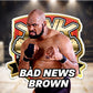 KWK Kayfabe Heroes Deluxe Edition Bad News Brown