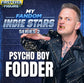 MyFandom Collectibles Indie Stars Series 2 Psycho Boy Fodder
