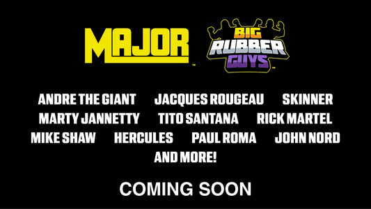 MAJOR Big Rubber Guys John Nord