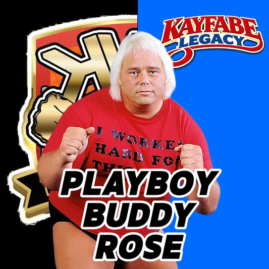KWK Kayfabe Legacy Buddy Rose