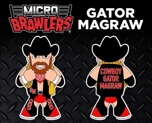 2025 Pro Wrestling Tees Micro Brawlers Limited Edition Gator McGraw