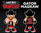 2025 Pro Wrestling Tees Micro Brawlers Limited Edition Gator McGraw