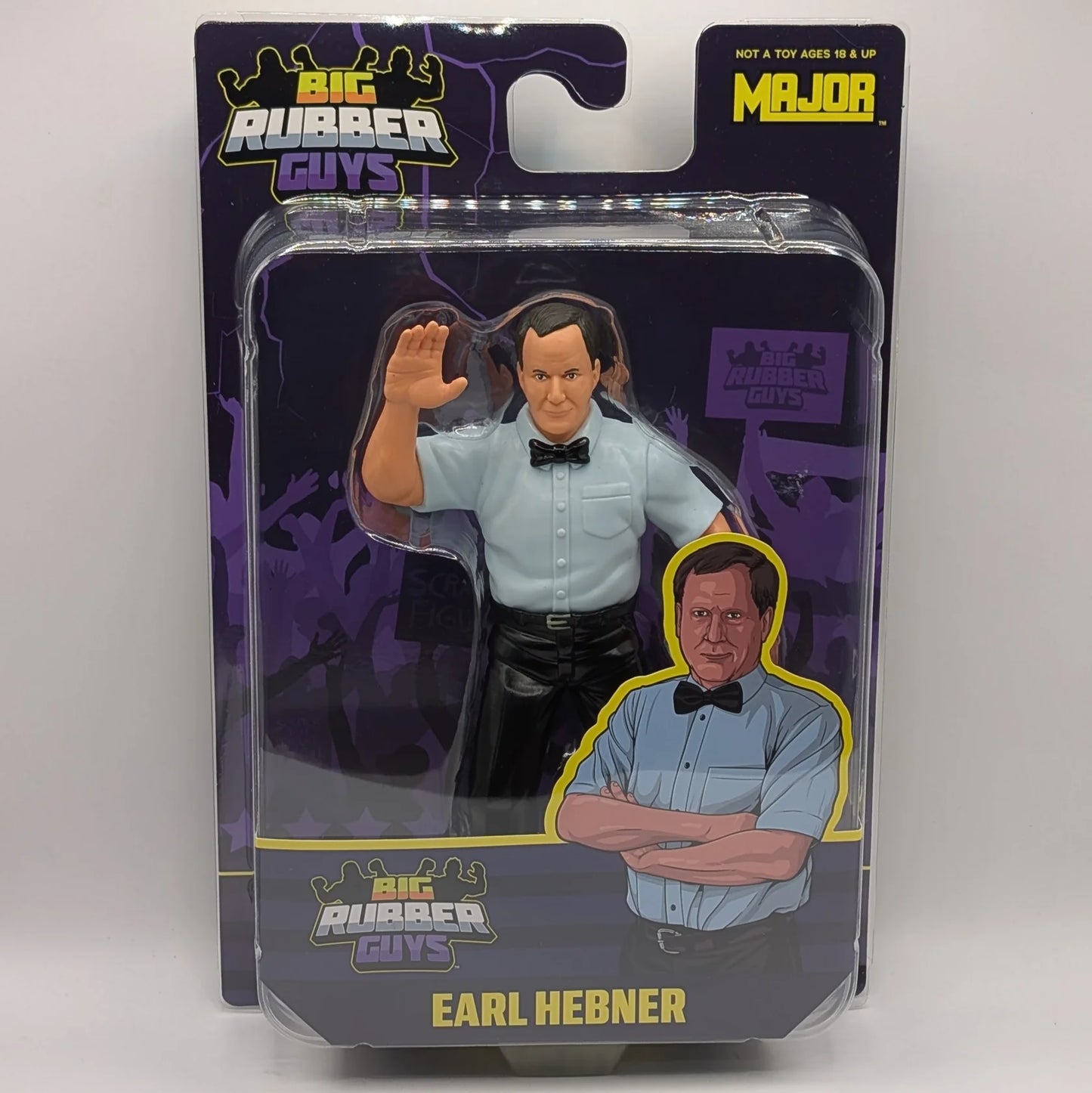 2025 MAJOR Big Rubber Guys Earl Hebner [Exclusive]
