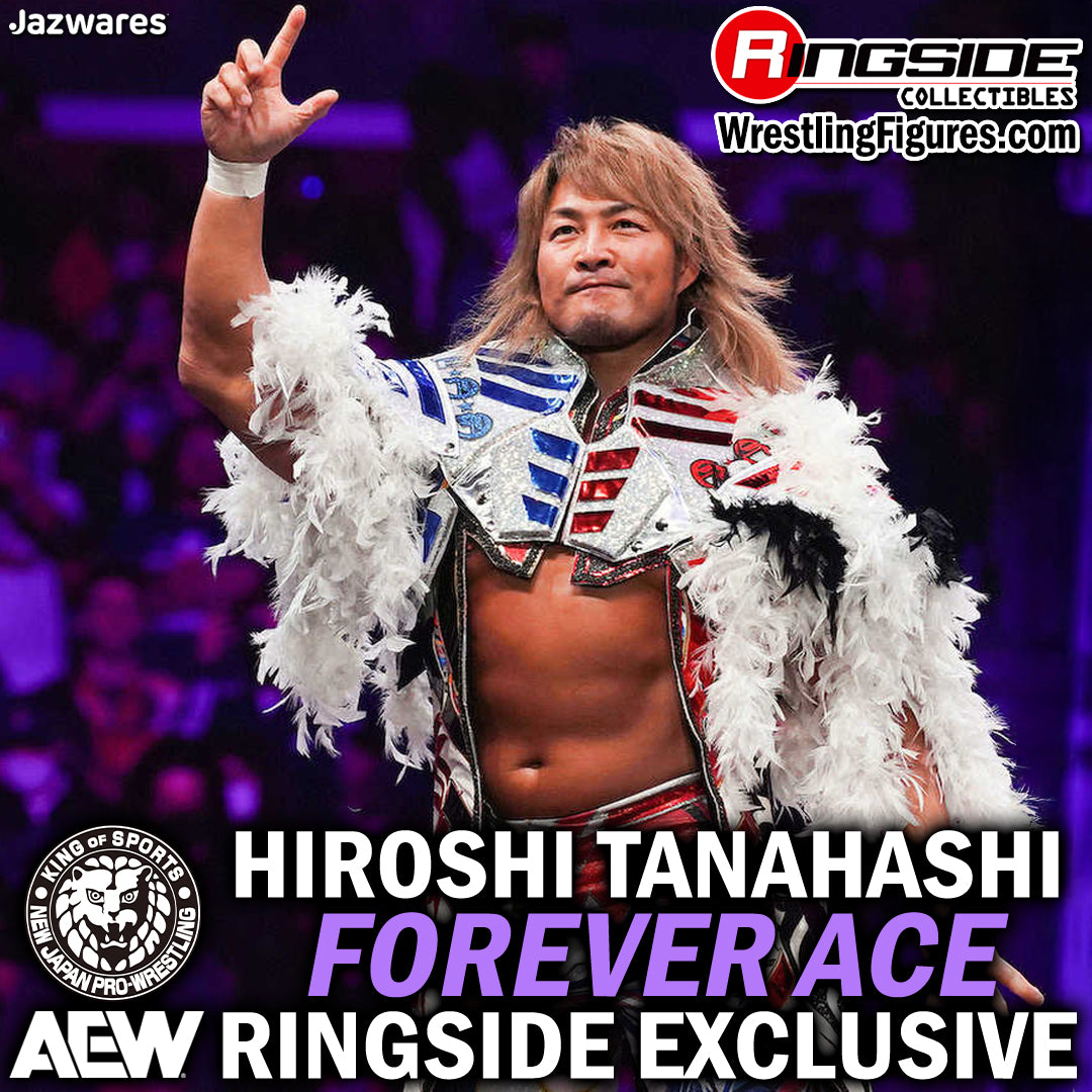 2026 AEW x NJPW Jazwares Unmatched Collection Ringside Exclusive "Forever Ace" Hiroshi Tanahashi