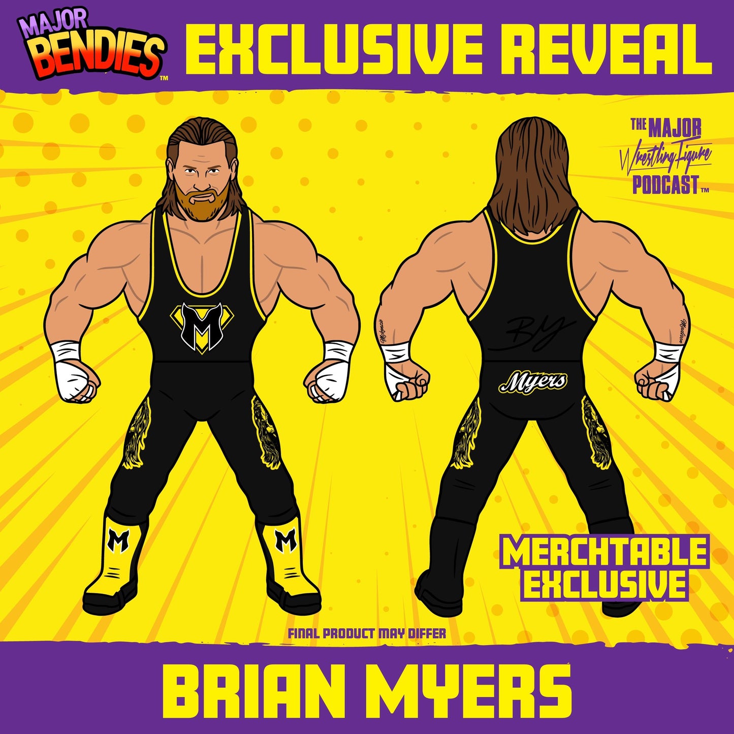 2023 Major Wrestling Figure Podcast Major Bendies Brian Myers [Merch Stand Exclusive]