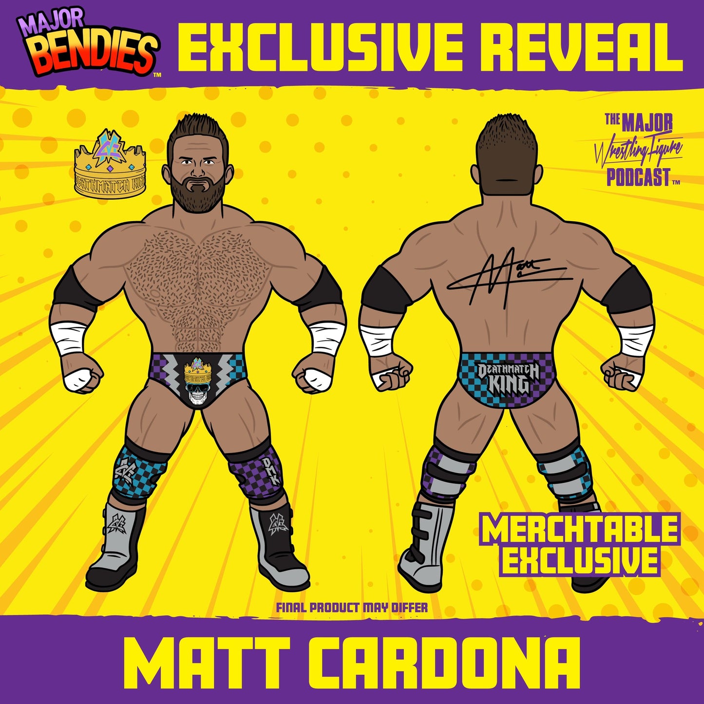 2023 Major Wrestling Figure Podcast Live Event Major Bendies “Death Match King” Matt Cardona [Merch Stand Exclusive]