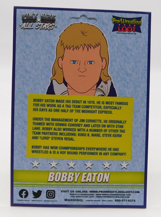 2020 Pro Wrestling Loot Pint Size All Stars "Beautiful" Bobby Eaton [September]